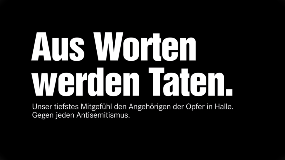Grafik mit Text: Aus Worten werden Taten. Unser tiefstes Mitgefühl mit den Angehörigen der Opfer in Halle. Gegen jeden Antisemitismus.